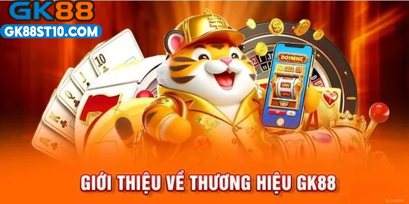 Lời giới thiệu GK88 sơ lược